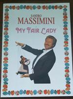 Sandro Massimi In My Fair Lady