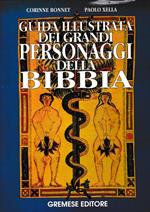 Guida illustrata dei grandi personaggi della Bibbia