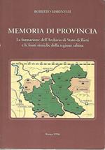 Memorie di provincia. La formazione dell'Archivio di Stato di Rieti e le fonti storiche della regione sabina