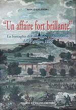 Un Affaire For Brillante La Battaglia Di Casteggio-Montebello Del 9 Giugno 1800