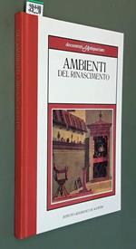 Ambienti Del Rinascimento