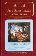 Annual Art Sales Index 1975/76 Season Oil Paintings Di: Edited By Richard Hislop