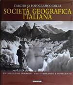 L' Archivio Fotografico Della Società Geografica Italiana