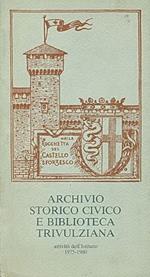 Archivio Storico Civico E Biblioteca Trivulziana Attività Dell'Istituto 1975-1980