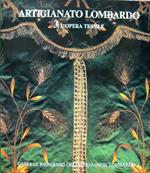 Artigianato Lombardo (Vol. 3) L'Opera Tessile