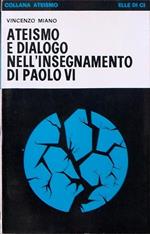Ateismo E Dialogo Nell'Insegnamento Di Paolo Vi