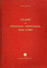 Atlante Di Istologia Patologica Dell'Uomo