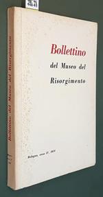 Bollettino Del Museo Del Risorgimento (Anno Iv) N. 4 1959