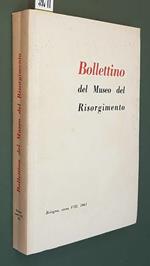 Bollettino Del Museo Del Risorgimento (Anno Viii) N. 8 1963