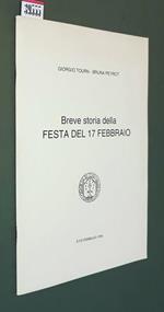 Breve Storia Della Festa Del 17 Febbraio