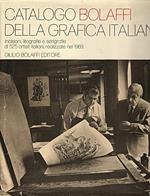 Catalogo Bolaffi Della Grafica Italiana Incisioni, Litografie E Serigrafie Di 525 Artisti Italiani, Realizzate Nel 1969