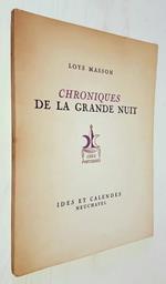 Chroniques De La Grande Nuit Di: Loys Masson