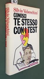 Conosci te stesso con i test