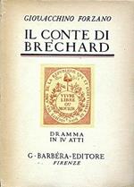 Il Conte Di Brechard Dramma In Iv Atti