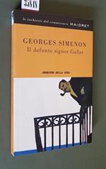 Il defunto signor Gallet