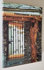 Ferronnerie Rustique