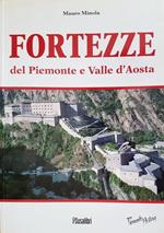 Fortezze del Piemonte e Valle d'Aosta