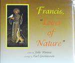 Francis Lover Of Nature Di: Written By Julie Hanna