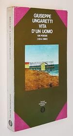 Giuseppe Ungaretti Vita D'Un Uomo 106 Poesie (1914-1960) Introduzione Di Giovanni Raboni