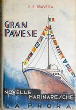 Gran Pavese Novelle Marinaresche Di: Vittorio Emanuele Bravetta