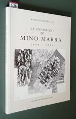 Le Incisioni Di Mino Marra 1956 1994