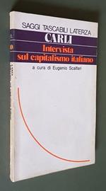 Intervista Sul Capitalismo Italiano A Cura Di Eugenio Scalfari