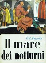 Il Mare Dei Notturni Di: Vittorio Emanuele Bravetta