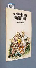 Il Modo Di Vita Sovietico Di: Nikolai Efimov