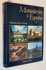 Monasterios De Espana (Vol. Ii) Di: Wilfredo Rincon Garcia