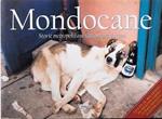 Mondocane Storie Metropolitane Raccontate Da Cani