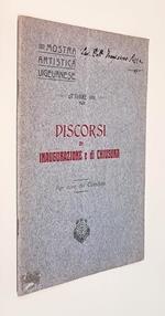 Mostra Artistica Vigevanese Ottobre 1911 Discorsi Di Inaugurazione E Di Chiusura Di: Avv. Camillo Bregoli