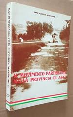 Il Movimento Partigiano Nella Provincia Di Asti