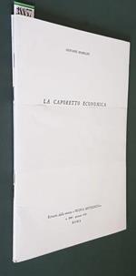 N. 2 Fascicoli: Variazioni Sul Concordato La Caporetto Economica