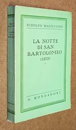 La Notte Di San Bartolomeo (1572)