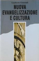 Nuova evangelizzazione e cultura