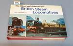 The Observer's Directory of BRITISH STEAM LOCOMOTIVES