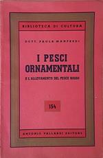 I Pesci Ornamentali E L'Allevamento Del Pesce Rosso