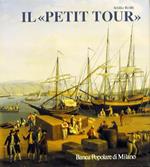 Il Petit Tour Itinerari Minori Del Viaggio In Italia