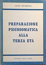 Preparazione Psicosomatica Alla Terza Età