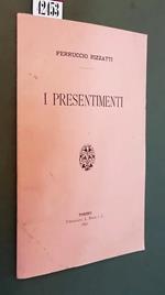 I Presentimenti