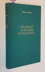 Presupposti Di Un Ordine Internazionale Note Ai Messaggi Di S. S. Pio Xii