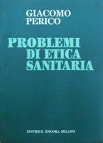 Problemi di etica sanitaria