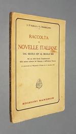 Raccolta Di Novelle Italiane Dal Secolo Xiv Al Secolo Xix Di: I. D'Ajello