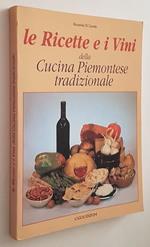 Le Ricette E I Vini Della Cucina Piemontese Tradizionale