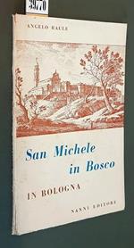 San Michele In Bosco In Bologna