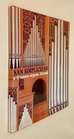 San Simpliciano e il nuovo organo Ahrend