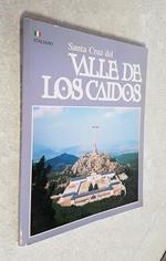 Santa Cruz del VALLE DE LOS CAIDOS