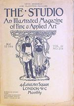 The Studio An Illustrated Magazine Of Fine E Applied Art Vol. 61 N. 254 (15 Mai 1914) Di: Edited By Charles Holme