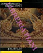 Atlante dei beni culturali dell'Emilia Romagna. Vol. 1. I beni artistici. I beni degli artigianati storici. Vol. 2: I beni della preistoria e della protostoria. I beni dell'età romana. I beni della civiltà bizantina e altomedievale. Vol. 3. I beni de