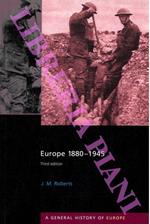 Europe 1880-1945. A General History of Europe